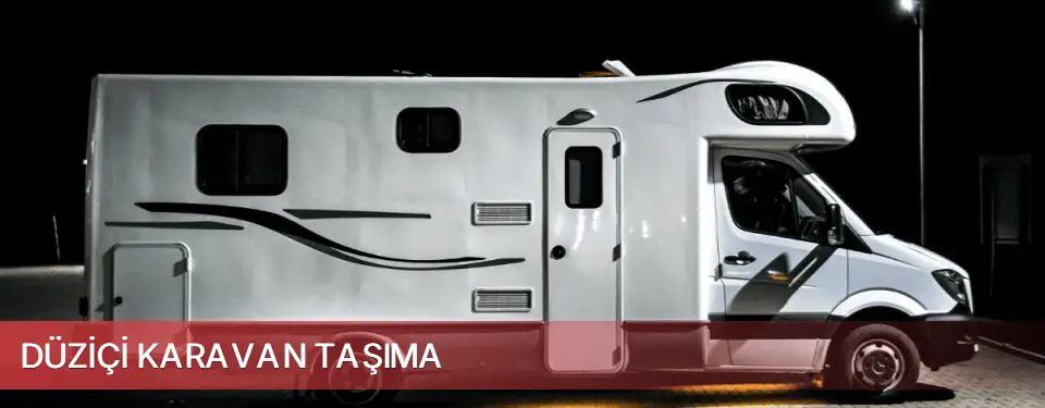 Düziçi İlçemi Karavan Taşıma
